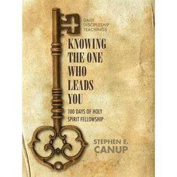 Knowing the one who Leads You