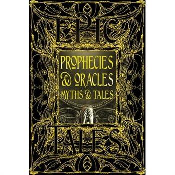 Prophecies & Oracles Myths & Tales