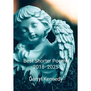 Best Shorter Poems (2018-2025)