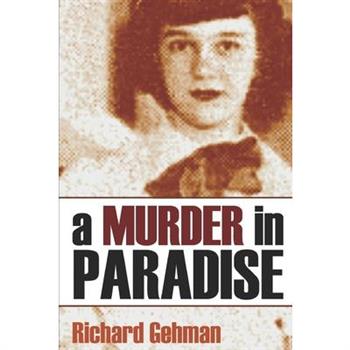 A Murder in Paradise (Expanded, Annotated)