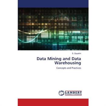 Data Mining and Data Warehousing