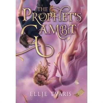 The Prophet's Gambit