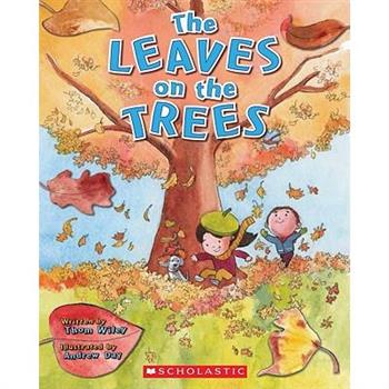 The Leaves on the Trees