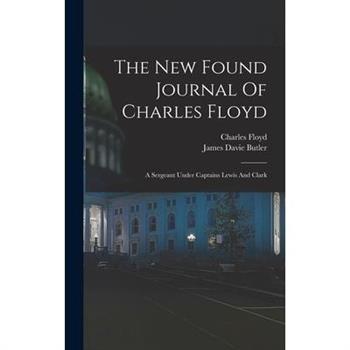 The New Found Journal Of Charles Floyd