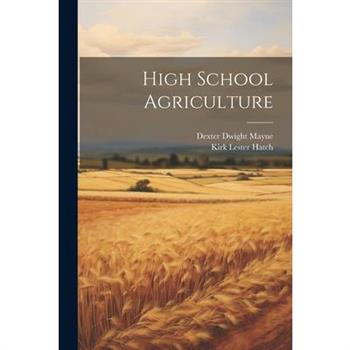 High School Agriculture