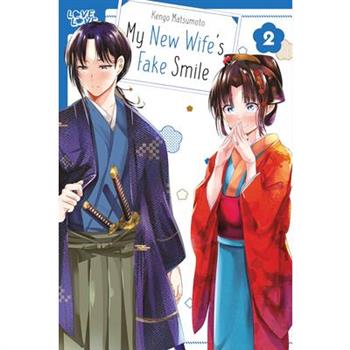 My New Wife's Fake Smile, Volume 2