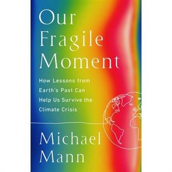 Our Fragile Moment