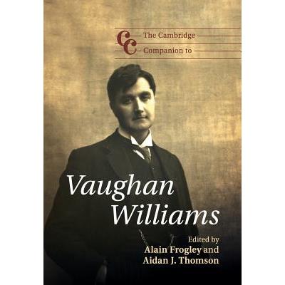 The Cambridge Companion to Vaughan Williams