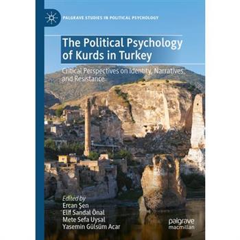 The Political Psychology of Kurds in Turkey