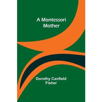 A Montessori Mother