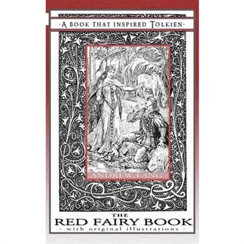 The Red Fairy Book - A Book That Inspired Tolkien