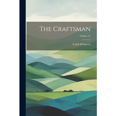 The Craftsman; Volume 11