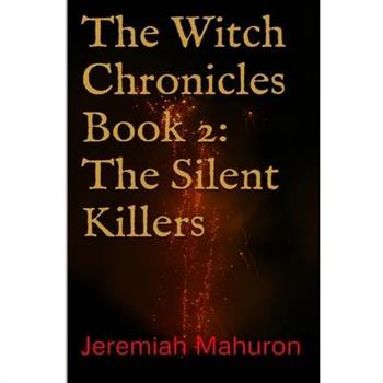 The Witch Chronicles Book 2