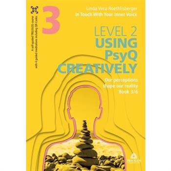 In Touch With Your Inner Voice LEVEL 2