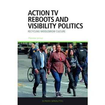 Action TV Reboots and Visibility Politics