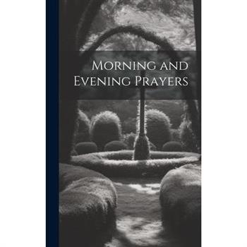 Morning and Evening Prayers