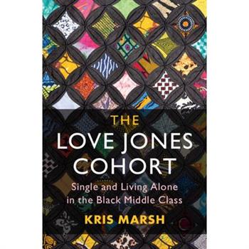 The Love Jones Cohort