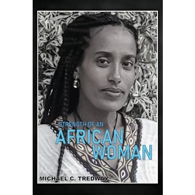 Strength of an African Woman
