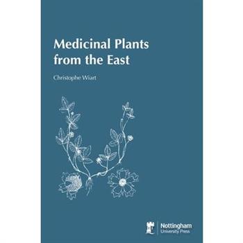 Medicinal Plants from the East
