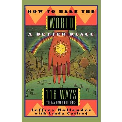 How to Make the World a Better Place