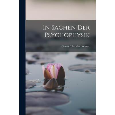 In Sachen der Psychophysik