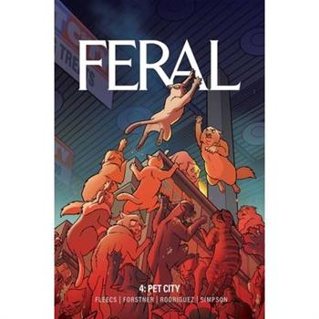 Feral Volume 4