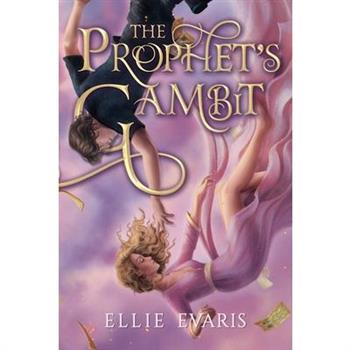 The Prophet's Gambit