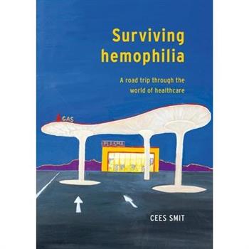 Surviving Hemophilia