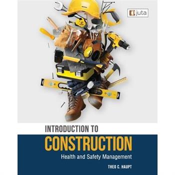 Introduction to Construction Health and Safety Management 1e
