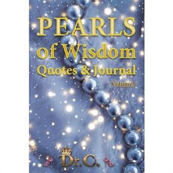 Pearls of Wisdom Quotes & Journal Volume I