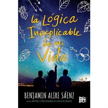 La l鏬ica inexplicable de mi vida / The Inexplicable Logic of My Life