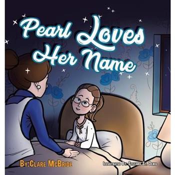 Pearl Loves Her Name