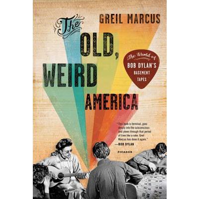 The Old, Weird America