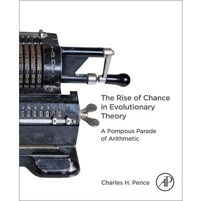 The Rise of Chance in Evolutionary Theory