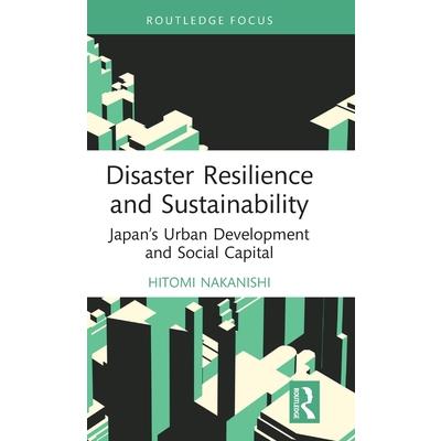 Disaster Resilience and Sustainability