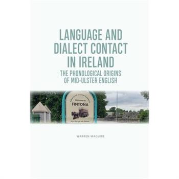 Language and Dialect Contact in Ireland