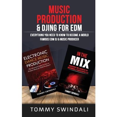 Music Production & DJing for EDM
