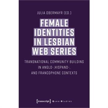 Female Identities in Lesbian Web Series