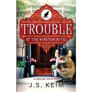 Trouble At The Winston Hotel