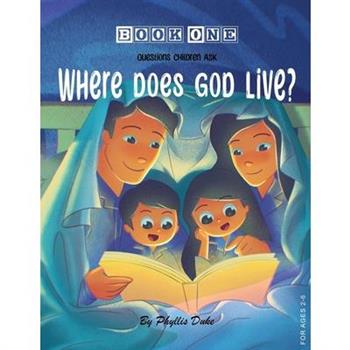 Where Does God Live?