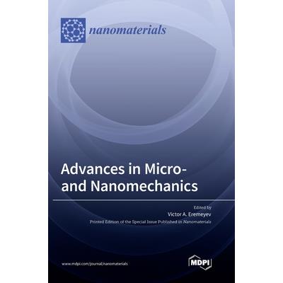 Advances in Micro- and Nanomechanics