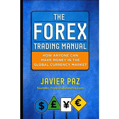The Forex Trading Manual