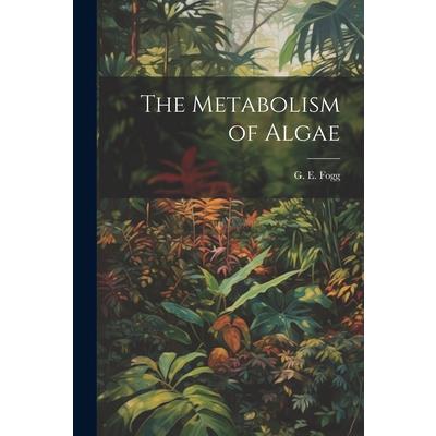 The Metabolism of Algae