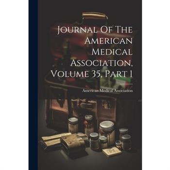Journal Of The American Medical Association, Volume 35, Part 1