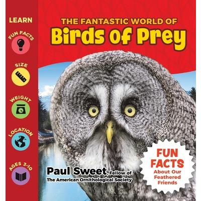 The Fantastic World of Birds of Prey