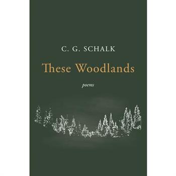 These Woodlands