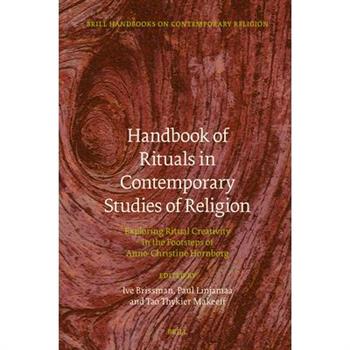 Handbook of Rituals in Contemporary Studies of Religion