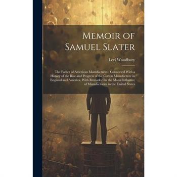 Memoir of Samuel Slater