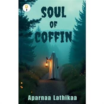 Soul of coffin