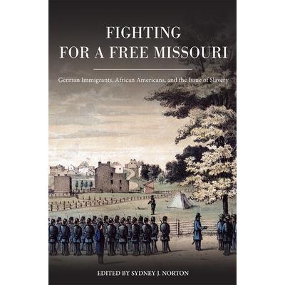 Fighting for a Free Missouri Fighting for a Free Missouri